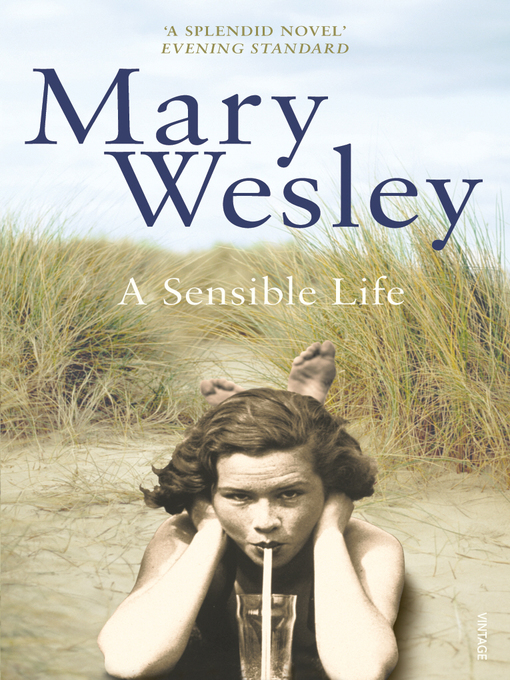 Title details for A Sensible Life by Mary Wesley - Available